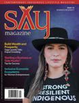SAY Magazine - Business Prosperity - Indigenous Lifestyle