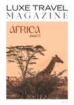 LUXE Travel Magazine Africa Awaits