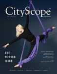 CityScope Magazine, Winter 2021