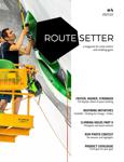 Route Setter Magazine #4 - the trade magazine for the indoor climbing industry - 2021/22