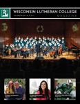 Wisconsin Lutheran College Magazine Vol. 30 3, Fall Winter 2021