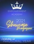 2021 Empowerment Academy Showcase Magazine