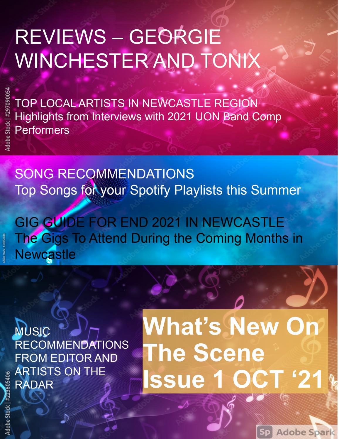 WHAT'S NEW ON THE SCENE ISSUE 1 OCTOBER 2021