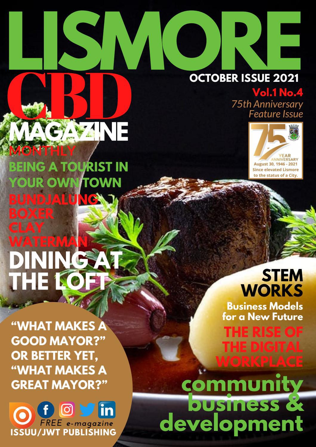 Lismore CBD Magazine - OCTOBER 2021 | Vol 1. No. 4