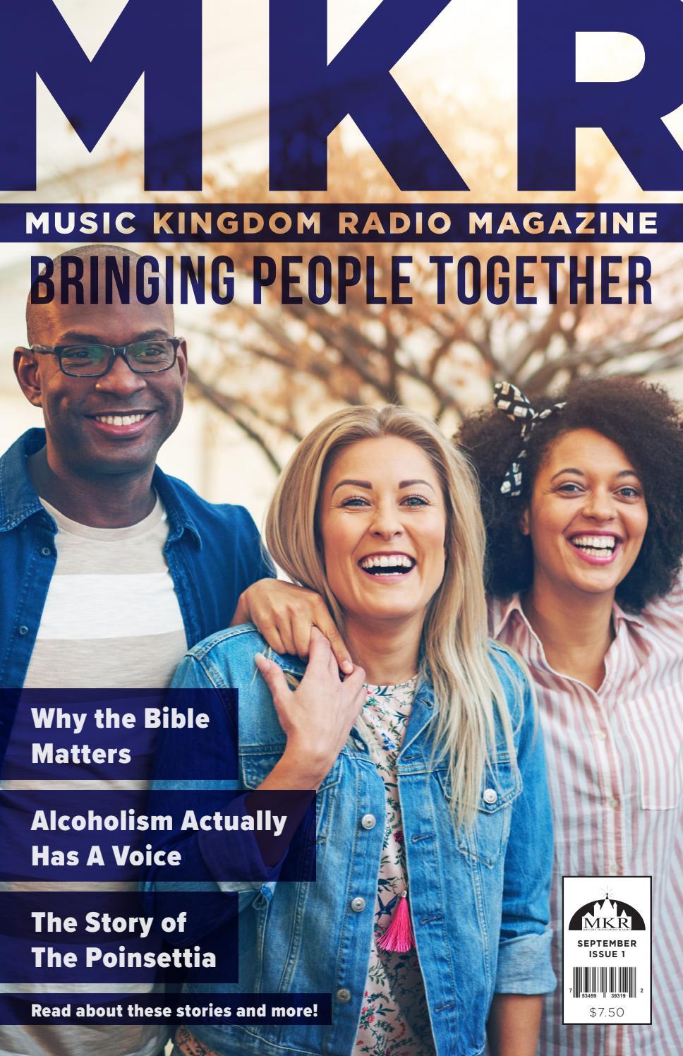 Music Kingdom Radio Magazine - Bringing People Together
