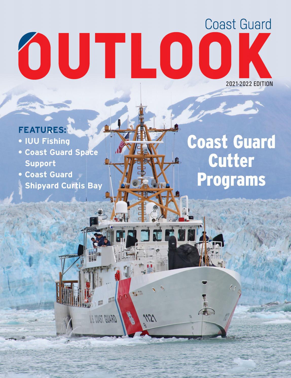 Coast Guard OUTLOOK 2021 Magazine Summer Edition