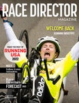 Читать журнал Race Director Magazine - 2022 Industry Conference Edition