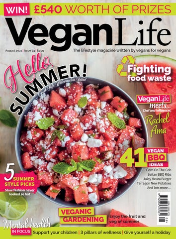 Vegan Life Magazine Issue 74, August 2021