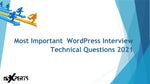 Most asked WordPress interview technical questions 2021|TroubleShoot Xperts
