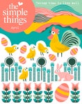 The Simple Things Magazine April 2022