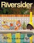 The April/May Issue of the Riversider Magazine