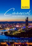 The Deal Magazine | March & April 2022 Edition With Ray White AKG