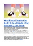   WordPress Plugins Can Be Evil: You Should (And Shouldn't) Use Them