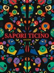 Sapori Ticino Magazine 2021