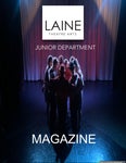   Laine Theatre Arts Junior Department Magazine Summer '22