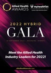 ������ ������ Allied Health Awards Magazine - Issue 2, 2022 Australian