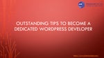 ������ ������ Outstanding Tips to become a Dedicated WordPress Developer