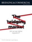 Bridging & Commercial Magazine � The Regulation Issue