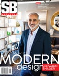 SB Magazine- A Man of Modern Design. Edward Nader