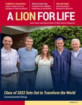 A Lion for Life Alumni Magazine - Summer 2022