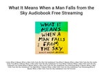 What It Means When a Man Falls from the Sky Audiobook Free Streaming