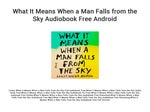 What It Means When a Man Falls from the Sky Audiobook Free Android