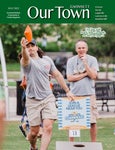 JULY 2022: (GREEN) Our Town Gwinnett/Walton Monthly Magazine