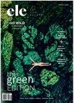 eat.live.escape Magazine - The Green Edition - Issue 9 2022
