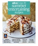 olive's top 20 summer entertaining recipes