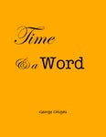 Time & a Word, Vol. II, 