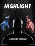 Highlight Magazine 2022 General Election Edition