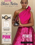 Show Notes the Magazine - Vol. 3 - Power of PINK Summit & NOW Honors Special Edition