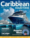 Caribbean Maritime, issue 47 � Puerto Rico Special Report