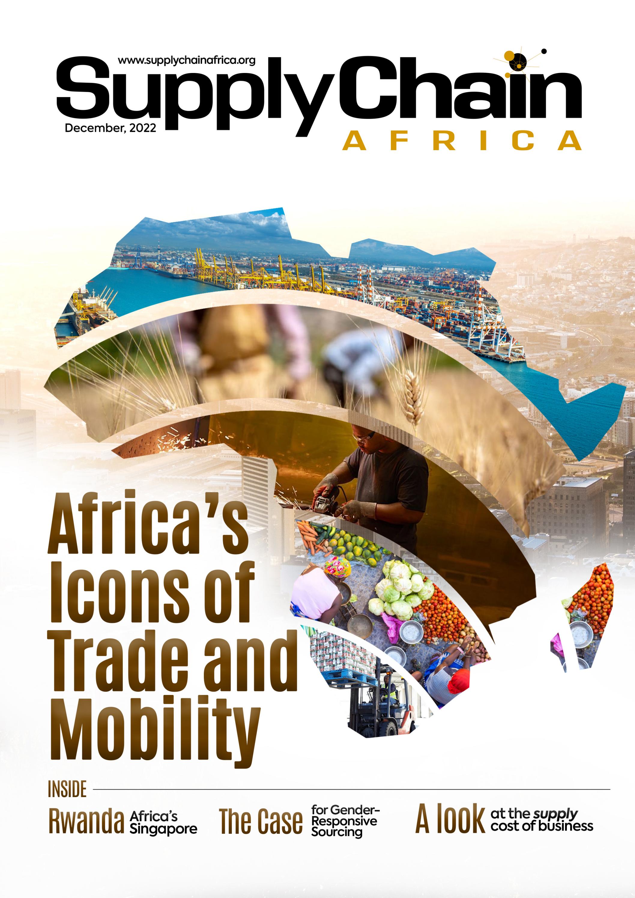 Supply Chain Africa Magazine - Africa's Icons of Trade and Mobility