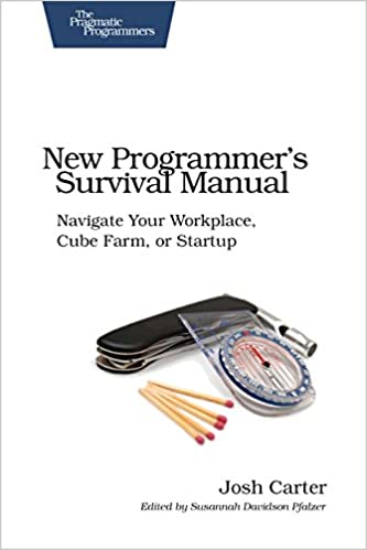 New Programmers Survival Manual - Josh Carter