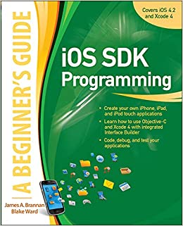 iOS SDK Programming: A Beginner's Guide