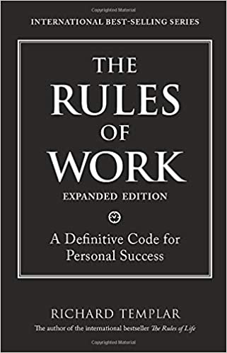 Rules of Work expander edition  - Richard Templar