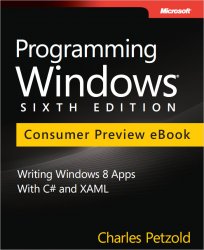 Programming Windows: Writing Windows 8 Apps With C# and XAML