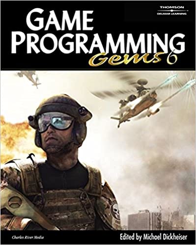 Game Programming Gems 6 by Mike Dickheiser