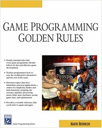 Game Programming Golden Rules by Martin Brownlow