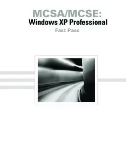 MCSA / MCSE: Windows XP Professional Fast Pass by Lisa Donald
