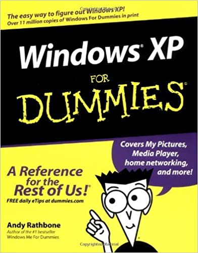 Windows XP for Dummies by Andy Rathbone