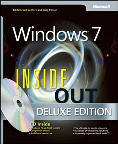 Windows 7 Inside Out, Deluxe Edition by Bott Ed, Siechert Carl, Stinson Craig