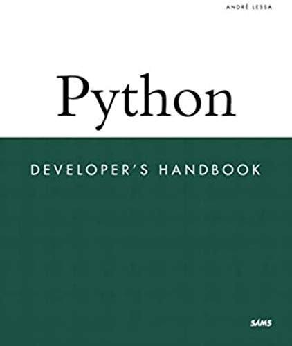 Python Developer's Handbook by Andr? Lessa