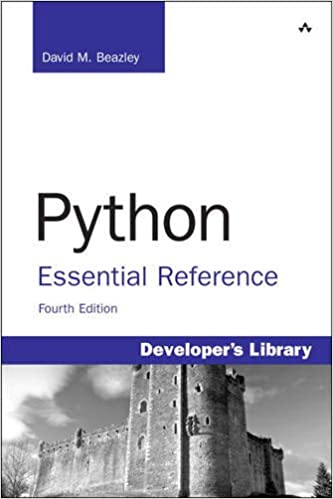 Python Essential Reference (4th Edition) by David M. Beazley