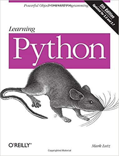 Learning Python: Powerful Object-Oriented Programming by Mark Lutz
