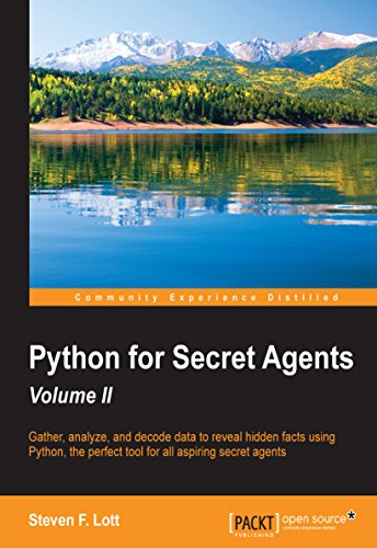 Python for Secret Agents Second Edition by Steven F. Lott