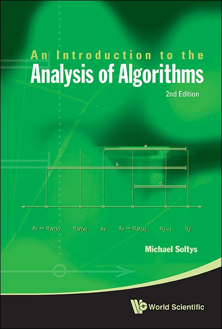 An Introduction to the Analysis of Algorithms by Michael Soltys