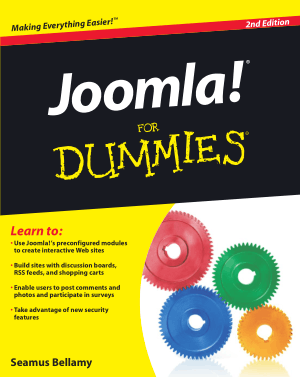 Joomla For Dummies 2nd Edition by Seamus Bellamy, Steve Holzner