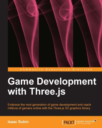 Game Development with Three.js by Isaac Sukin